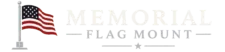 Memorial Flag Mount